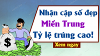 Soi cầu dự đoán Xổ Số Miền Trung ngày 13/10/2024 - Dự đoán XSMT 13-10-2024